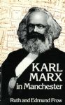 Karl Marx In Manchester